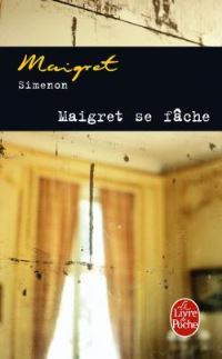 Book Cover for Maigret Se Fache by Georges Simenon