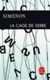 Book Cover for La Cage De Verre by Georges Simenon