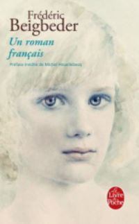 Book Cover for Un Roman Français by Frédéric Beigbeder