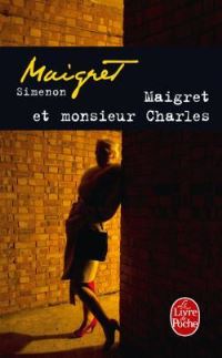 Book Cover for Maigret Et Monsieur Charles by Georges Simenon
