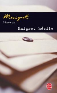 Book Cover for Maigret Hesite by Georges Simenon