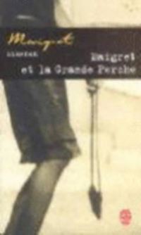 Book Cover for Maigret Et La Grande Perche by Georges Simenon