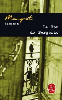 Book Cover for Le Fou De Bergerac by Georges Simenon