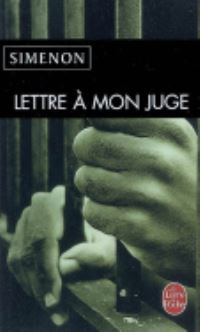 Book Cover for Lettre a Mon Juge by Georges Simenon