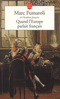 Book Cover for Quand l'Europe Parlait Français by Marc Fumaroli