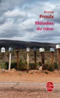 Book Cover for Melodies Du Coeur by Annie Proulx