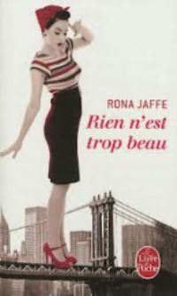 Book Cover for Rien N'est Trop Beau by Rona Jaffe