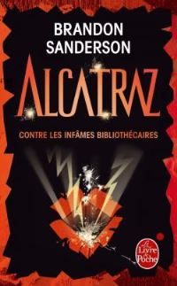 Book Cover for Alcatraz Contre Les Infames Bibliothecaires (Alcatraz Tome 1) by Brandon Sanderson