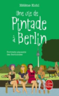 Book Cover for Une Vie De Pintade a Berlin by Various authors