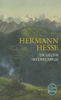 Book Cover for La Lecon Interrompue by Hermann Hesse