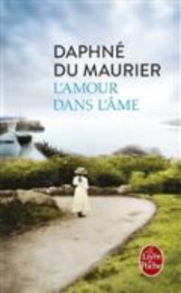 Book Cover for L'amour Dans L'ame by Daphne Du Maurier