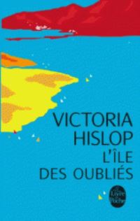 Book Cover for L'ile Des Oublies by Victoria Hislop