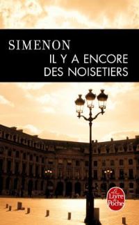 Book Cover for Il Y a Encore Des Noisetiers by Georges Simenon