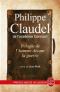 Book Cover for Trilogie De L'homme Devant La Guerre by Philippe Claudel