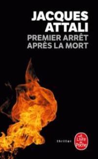 Book Cover for Premier Arret Apres La Mort by Jacques Attali