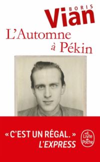 Book Cover for L'automne a Pekin by Boris Vian