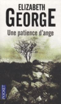 Book Cover for Une Patience D'ange by Elizabeth George