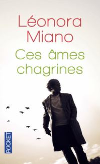 Book Cover for Ces Ames Chagrines by Leonora Miano