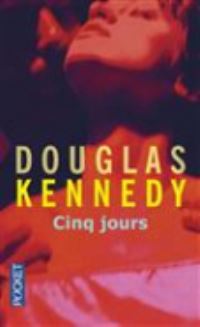 Book Cover for Cinq Jours by Douglas Kennedy