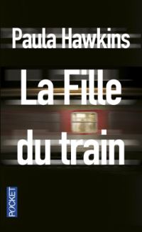 Book Cover for Fille Du Train by Paula Hawkins