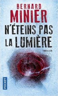 Book Cover for N'eteins Pas La Lumiere by Bernard Minier