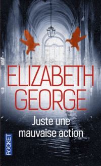 Book Cover for Juste Une Mauvaise Action by Elizabeth George