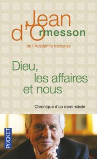 Book Cover for Dieu, Les Affaires Et Nous by Jean d Ormesson