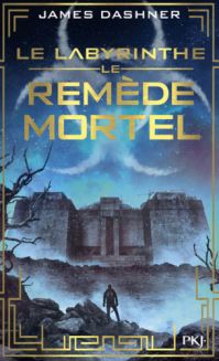 Book Cover for L'epreuve 3/Le Remede Mortel by James Dashner