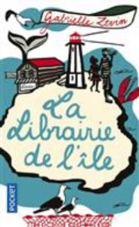 Book Cover for La Librairie De L'ile by Gabrielle Zevin
