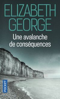 Book Cover for Une Avalanche De Consequences by Elizabeth George