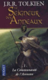 Book Cover for Le Seigneur Des Anneaux 1/La Communaute De L'anneau by J R R Tolkien