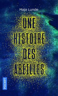 Book Cover for Une Histoire Des Abeilles by Maja Lunde