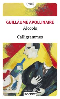 Book Cover for Alcools, Suivis De Calligrammes by Guillaume Apollinaire