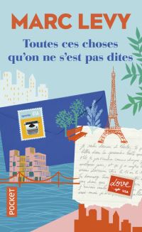 Book Cover for Toutes Ces Choses Qu'on Ne S'est Pas Dites by Marc Levy