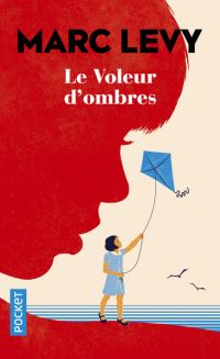 Book Cover for Le Voleur D'ombres by Marc Levy