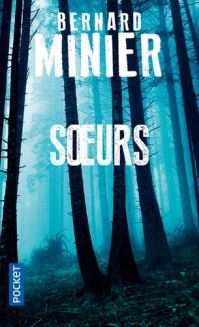 Book Cover for Soeurs by Bernard Minier