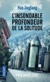 Book Cover for L'insondable Profondeur De La Solitude by Hao Jingfang
