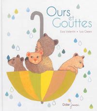 Book Cover for Ours Et Gouttes by Elsa Valentin