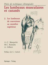 Book Cover for Les Lambeaux Musculaires Et Cutanes by AlainCharles Masquelet