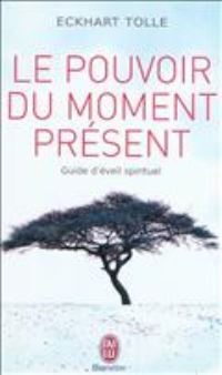 Book Cover for Le Pouvoir Du Moment Present by Eckhart Tolle