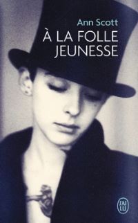 Book Cover for A La Folle Jeunesse by Ann Scott