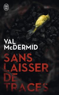 Book Cover for Sans Laisser De Traces by Val McDermid