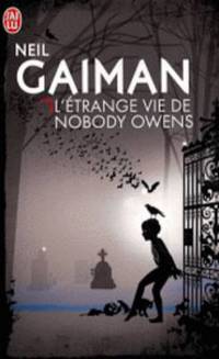Book Cover for Etrange Vie De Nobody Owens by Neil Gaiman