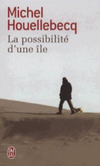 Book Cover for Possibilite D'une Ile by Michel Houellebecq