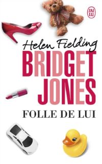 Book Cover for Bridget Jones 3/Folle De Lui by Helen Fielding