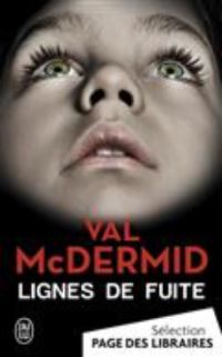 Book Cover for Lignes De Fuite by Val McDermid