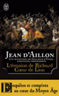 Book Cover for L'evasion De Richard Coeur De Lion by Jean dAillon