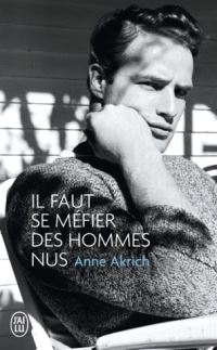 Book Cover for Il Faut Se Mefier Des Hommes Nus by Anne Akrich