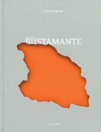 Book Cover for Bustamante by Jacinto Lageira