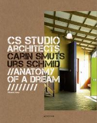 Book Cover for CS Studio Architects: Carin Smuts, Urs Schmid by Pierre Frey